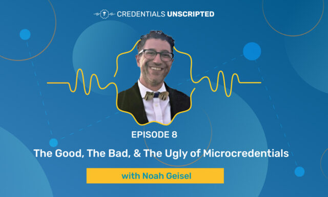 Parchment Podcast Credentials Unscripted Episode 8